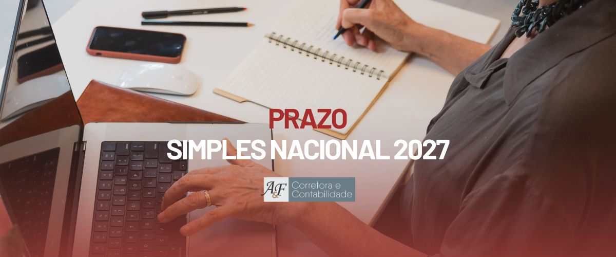 Opção pelo Simples Nacional 2027: prazo termina em 30/09/2026